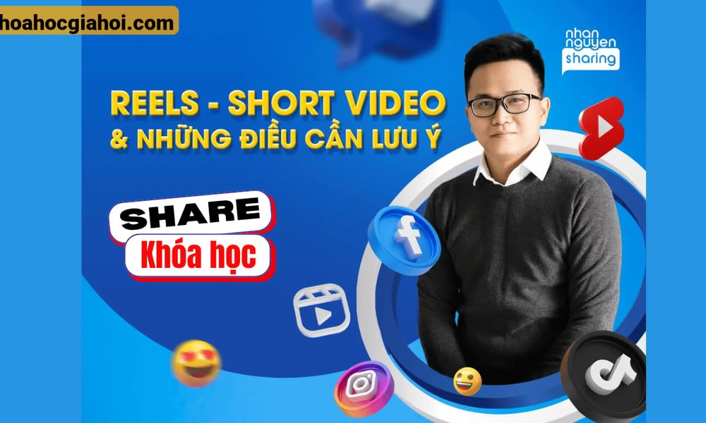 Trọn Bộ Reels – Short Video Và Những Điều Cần Lưu Ý