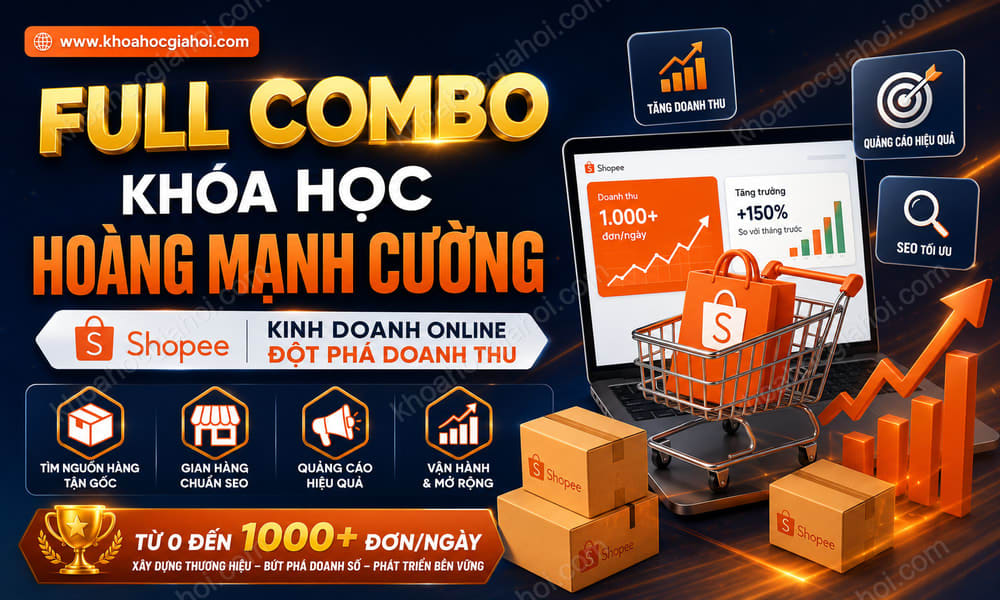 Full Combo Khóa Học Hoàng Mạnh Cường