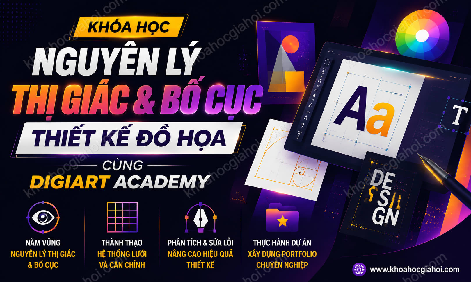 Khóa Học Nguyên Lý Thị Giác & Bố Cục Thiết Kế Đồ Họa Cùng Digiart Academy