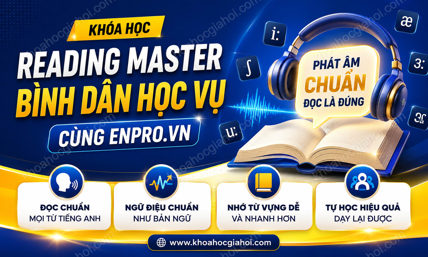 Khóa Học Reading Master – Bình Dân Học Vụ Cùng Enpro.vn
