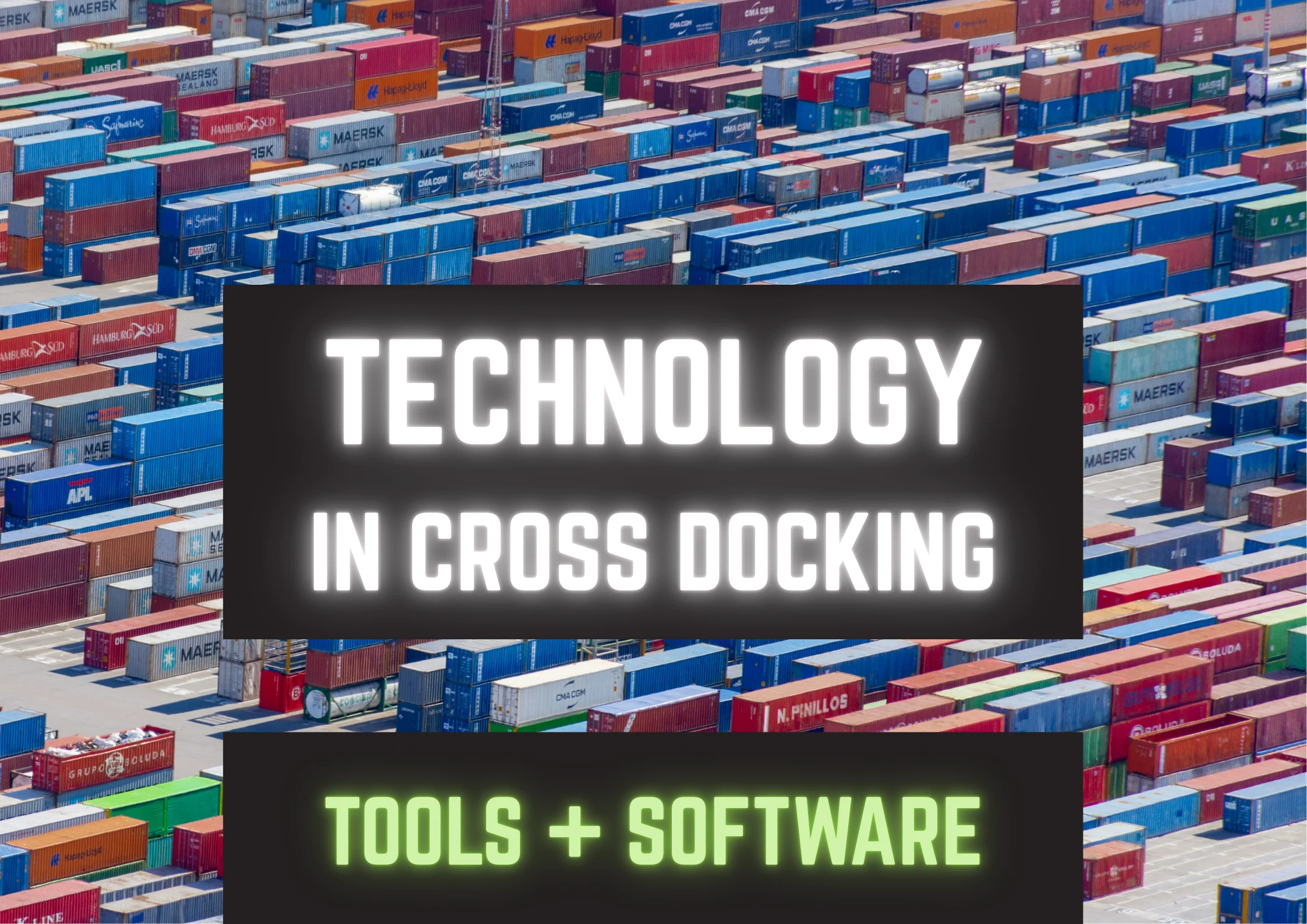 Aerial shot of shipping containers with text overlay