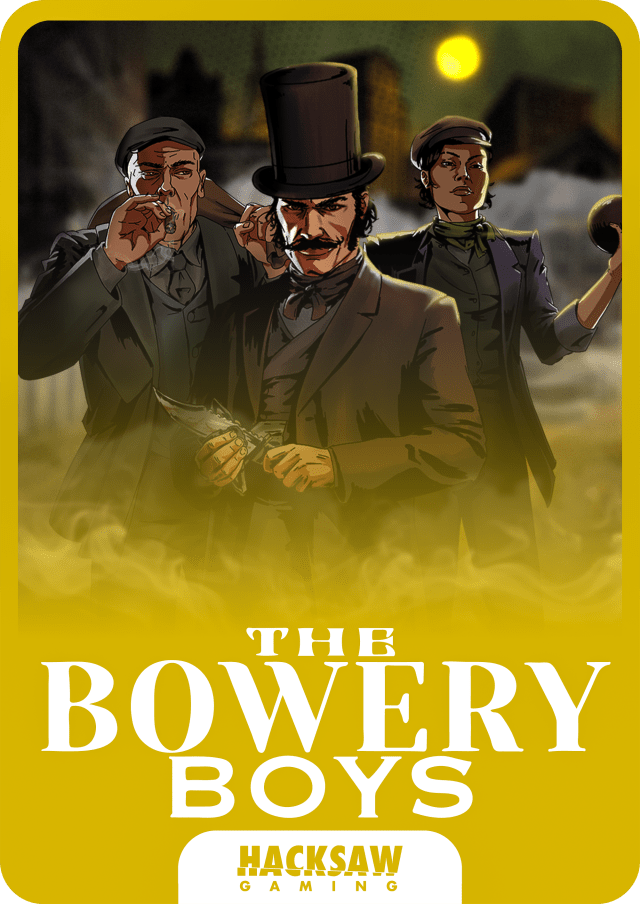 The Bowery Boys