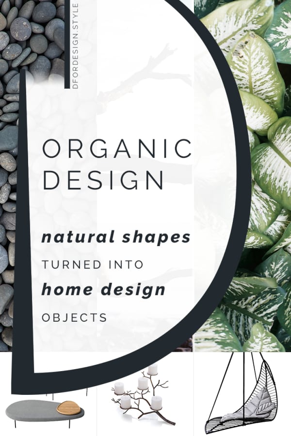 Organic design: natural shapes turned into objects. Pin it.