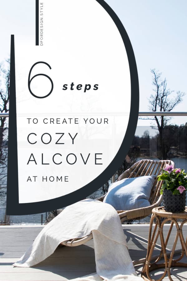 The 6 essentials of a cozy corner for well-being. Pin it.