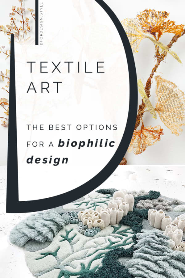 Textile art ideas for a biophilic design. Pin it.