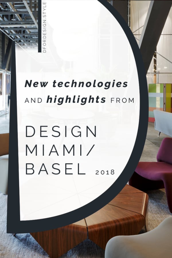 Design Miami Basel 2018. Pin It.