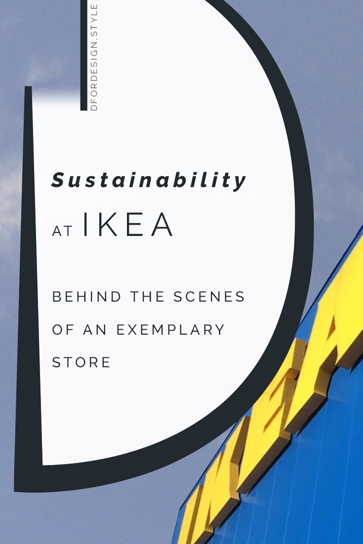 Sustainability at IKEA: behind the scenes of an exemplary store. Pin It.
