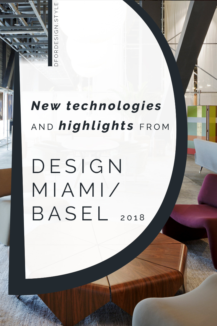 Design Miami Basel 2018. Pin It.