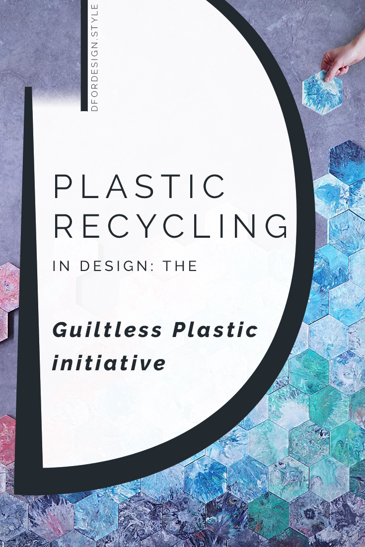 Plastic recycling in design: the Guiltless Plastic initiative. Pin it.