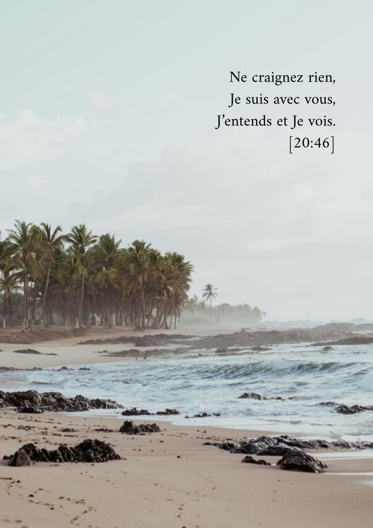 Plage sous les nuages, verset 20:46