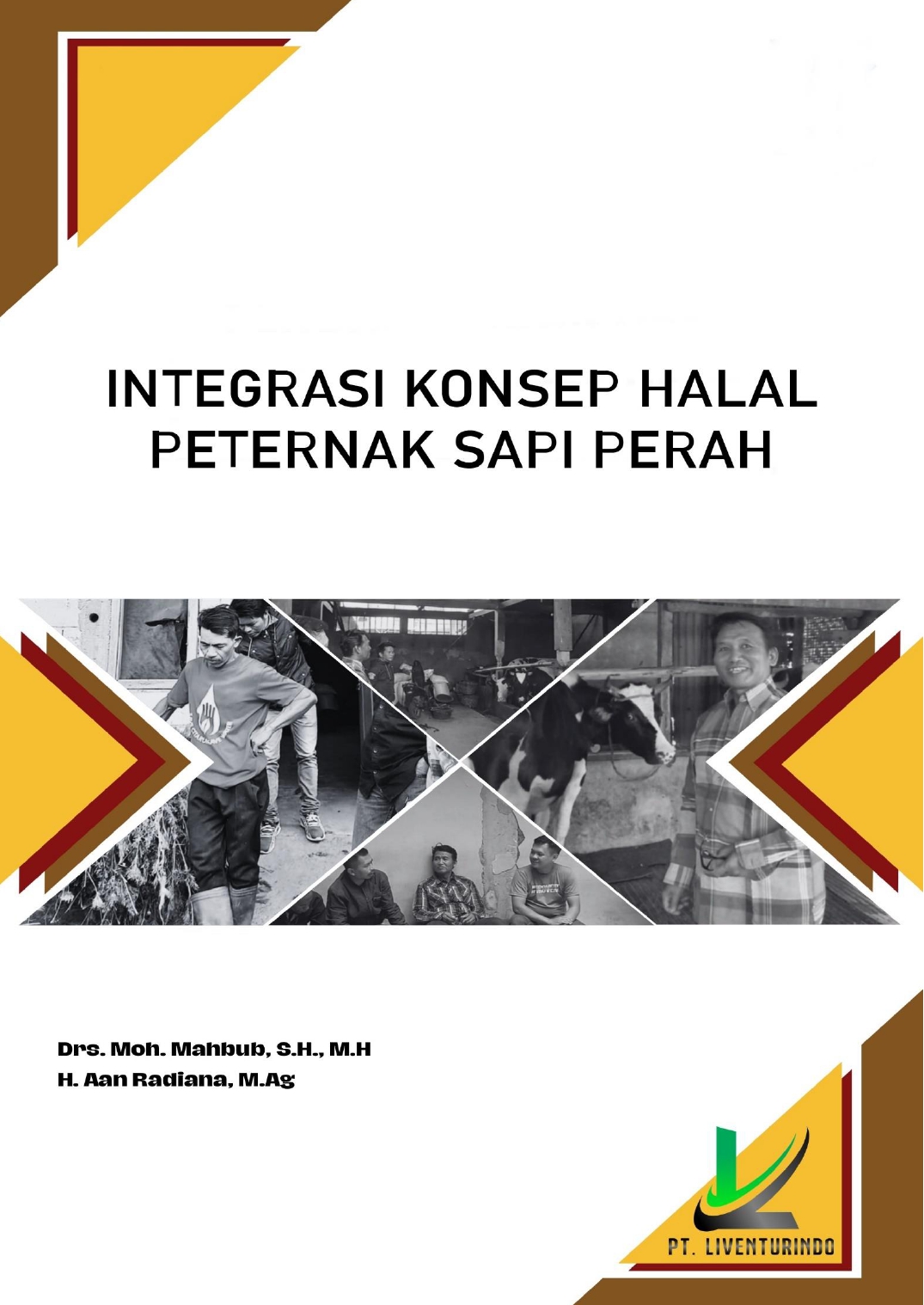 Integrasi Konsep Halal Peternak Sapi Perah