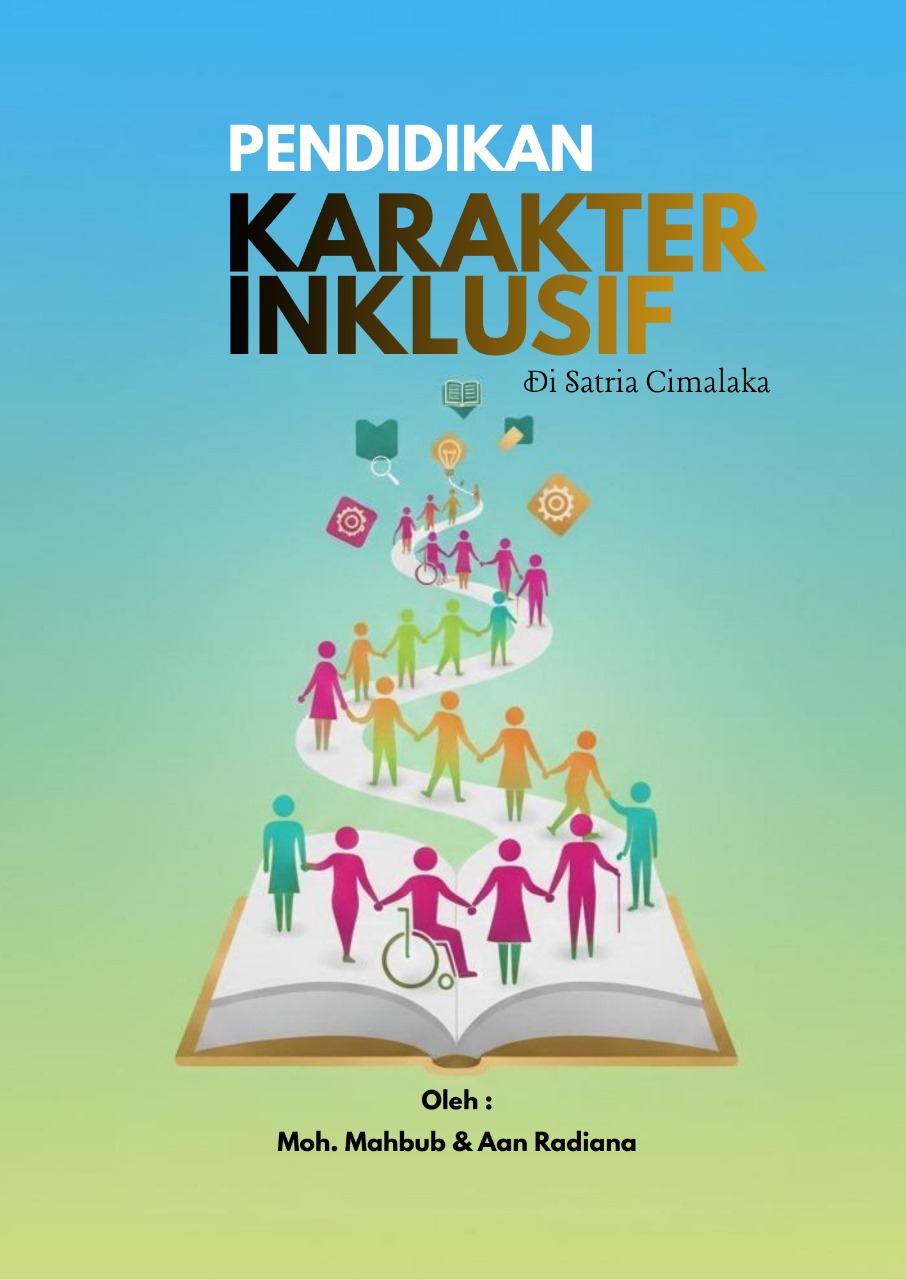 PEDIDIKAN KARAKTER INKLUSIF DI SATRIA CIMALAKA