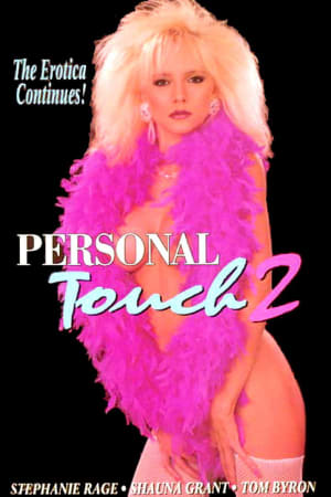 The Personal Touch II