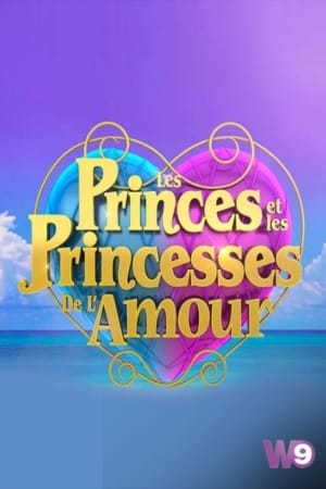 Les Princes et les Princesses de l'amour