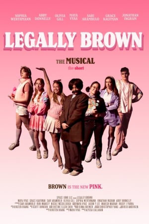 Legally Brown: The Musical The Short