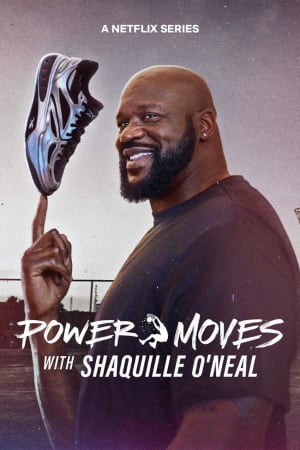 Power Moves with Shaquille O'Neal