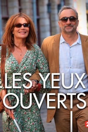 Les yeux ouverts