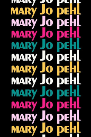 The Mary Jo Pehl Show
