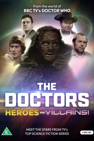 The Doctors: Heroes and Villains!
