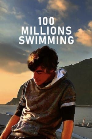 100 Millions Swimming