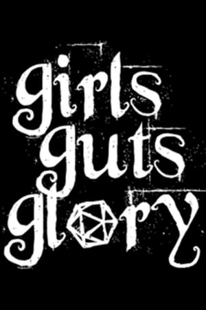 Girls Guts Glory