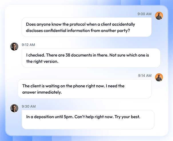 Your documents have answers nobody can find