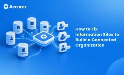 How to Fix Information Silos to Build a Connected Organization