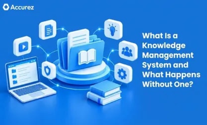 What Is a Knowledge Management System and What Happens Without One?