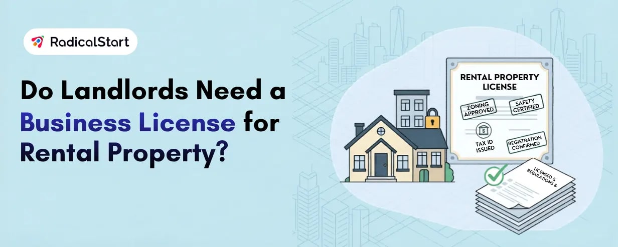 Do Landlords Need a Business License for Rental Property?