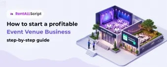 How to Start a Profitable Event Venue Business in 2026 (Step-by-Step Guide)