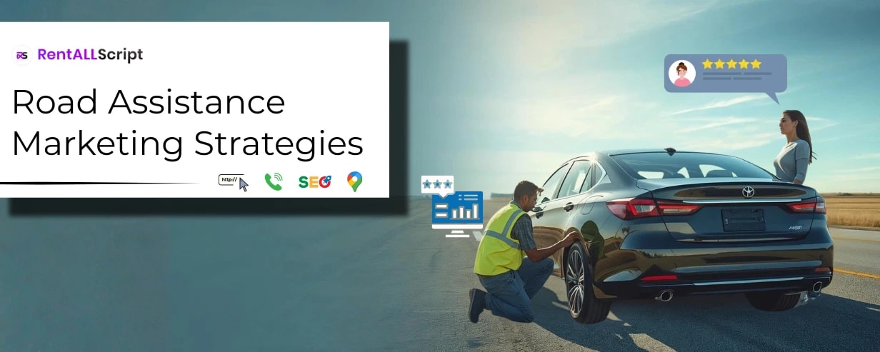 Road Assistance Marketing Strategies to Build Steady Local Growth