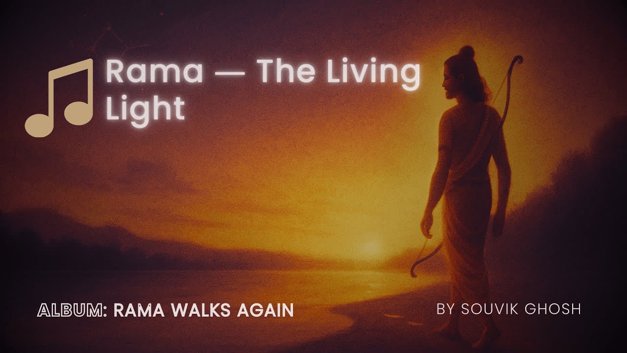Rama ― The Living Light (Official Lyric Video) | Souvik Ghosh | Master Within Originals