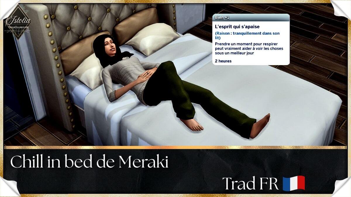Traduction FR Chill in Bed de Meraki traduit par Istolia Sims 4