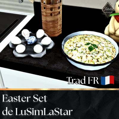 Traduction FR Easter Set de LuSimLaStars traduit par Istolia Sims 4