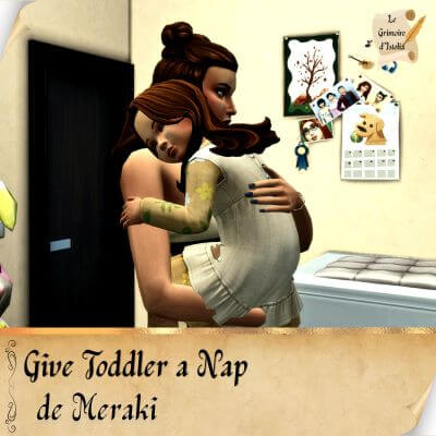 Traduction FR Give Toddler a Nap de Meraki traduit par Istolia Sims 4