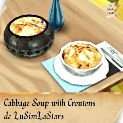 Custom Food Enabler Core de LuSimLaStars Traduction FR Cabbage Soup with Croutons de LuSimLaStars traduit par Istolia Sims 4