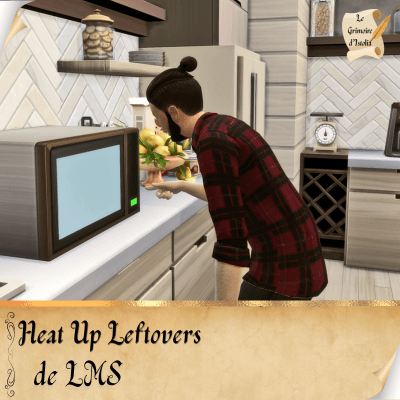 Traduction FR Heat Up Leftovers de LMS traduit par Istolia Sims 4