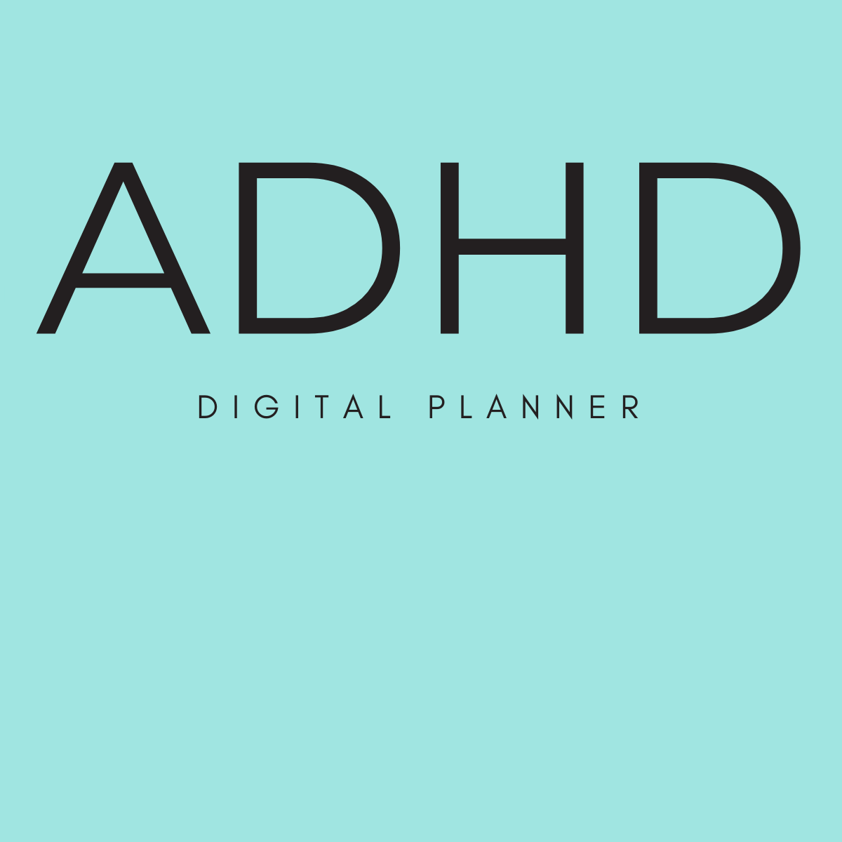 ADHD Digital Planner