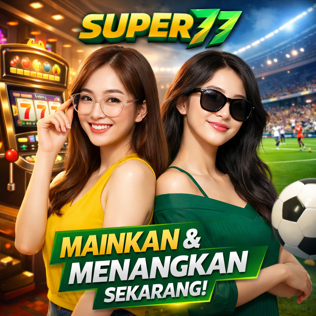 SUPER77 | Platform Slot Harian & Informasi RTP Slot Hari Ini image 1