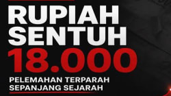 Rupiah Sentuh Rp 18.000, Pelemahan Terparah Sepanjang Sejarah