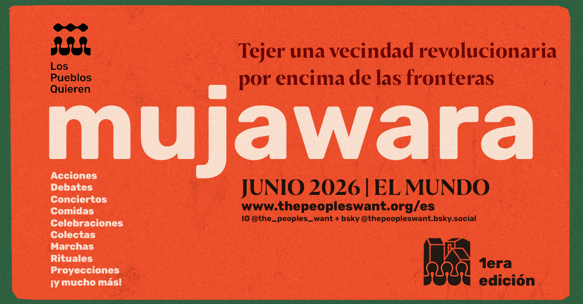 Mujawara: tejer una vecindad revolucionaria por encima de las fronteras