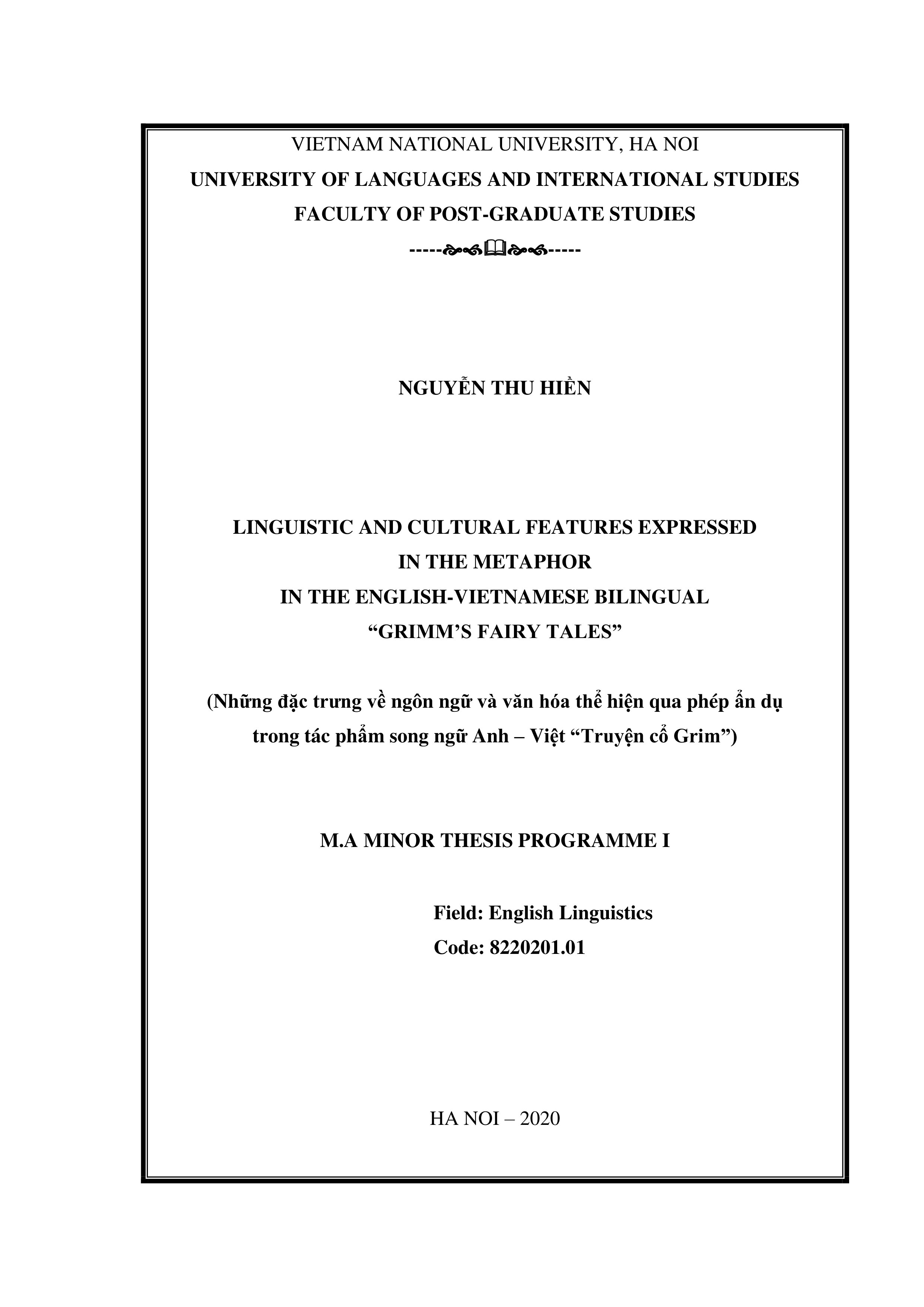 Linguistic and cultural features expressed in the metaphor in the english vietnamese bilingual