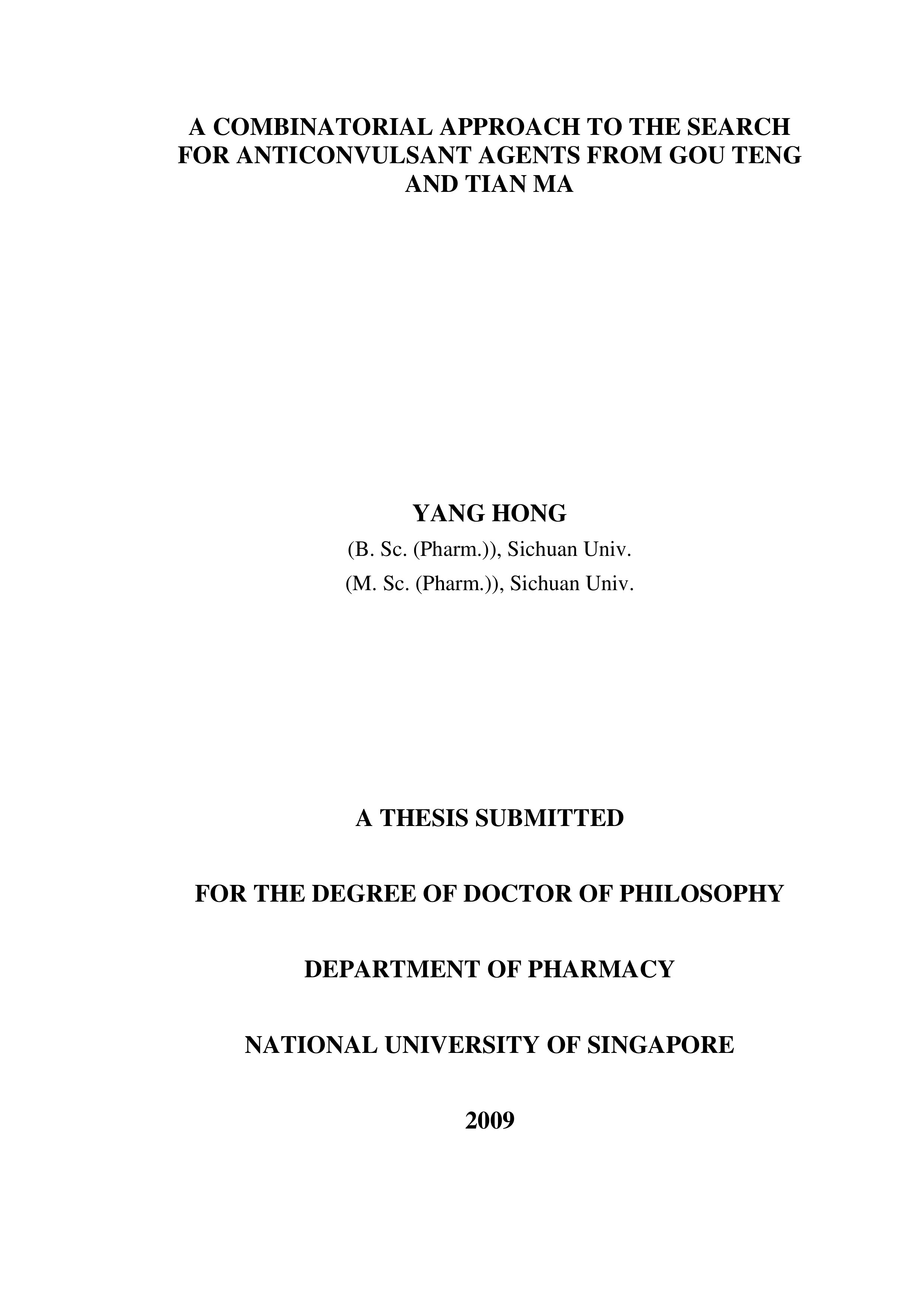 A combinatorial approach to the search for anticonvulsant agents from gou teng and tian ma