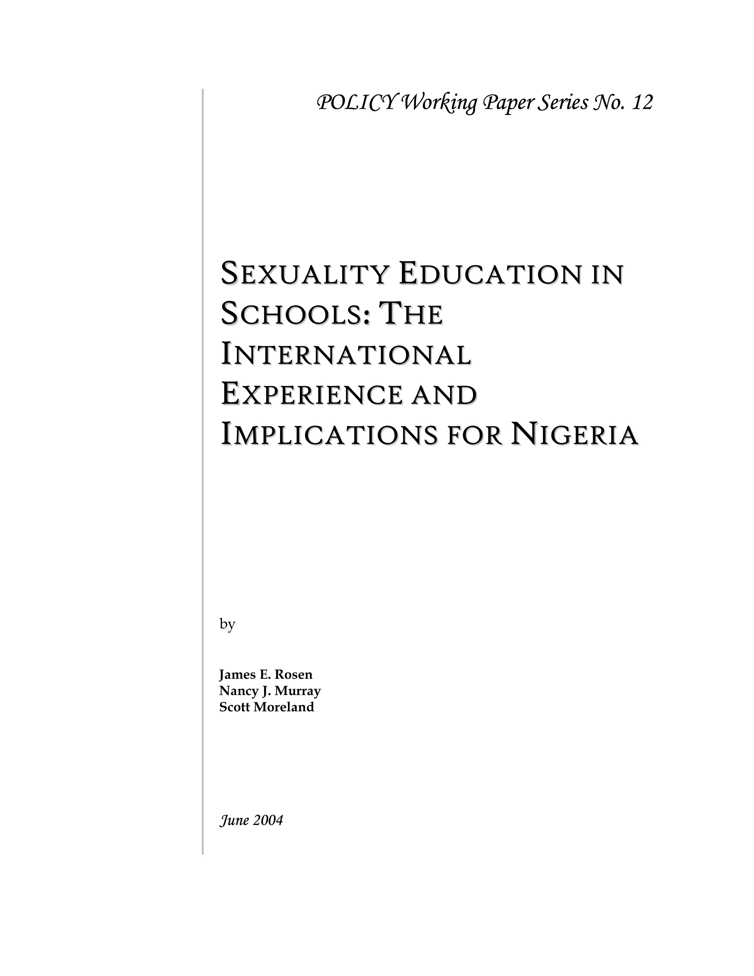 Tài liệu SEXUALITY EDUCATION IN SCHOOLS: THE INTERNATIONAL EXPERIENCE AND IMPLICATIONS FOR NIGERIA