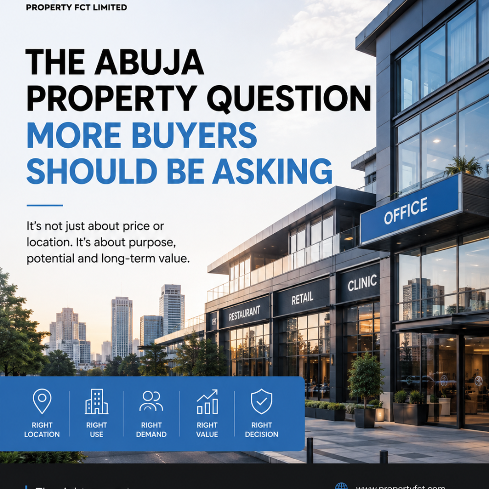 The Abuja Property Question More Buyers Should Be Asking