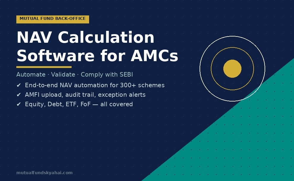NAV Calculation Software for Mutual Funds: Automation, Accuracy and Compliance