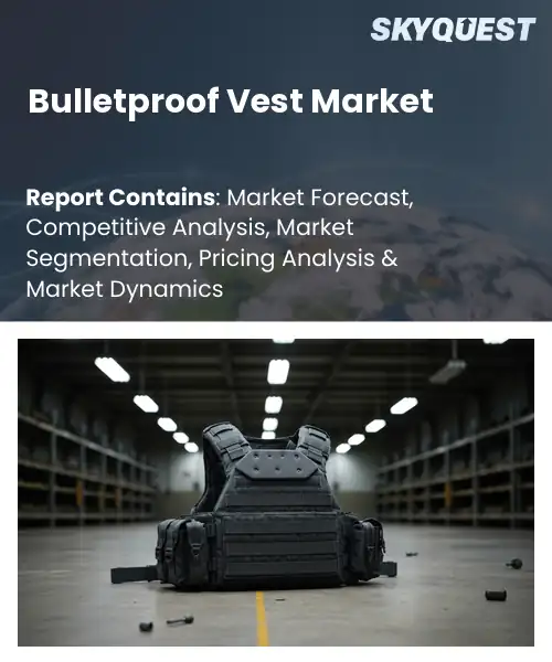 Bulletproof Vest Market