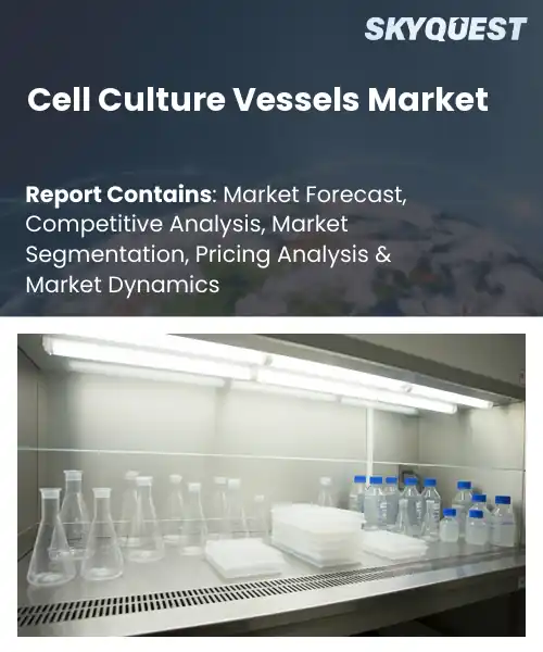 Cell Culture Vessels Market