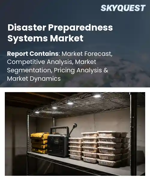 Disaster Preparedness Systems Market