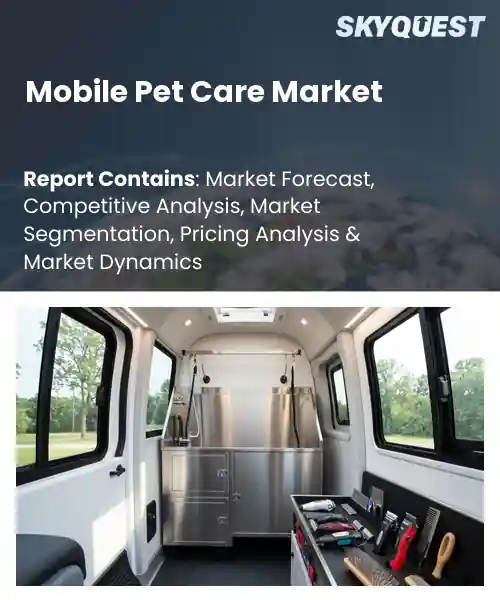 Mobile Pet Care Market